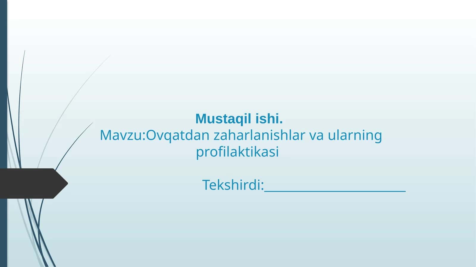 Ovqatdan zaharlanishlar va ularning profilaktikasi 1