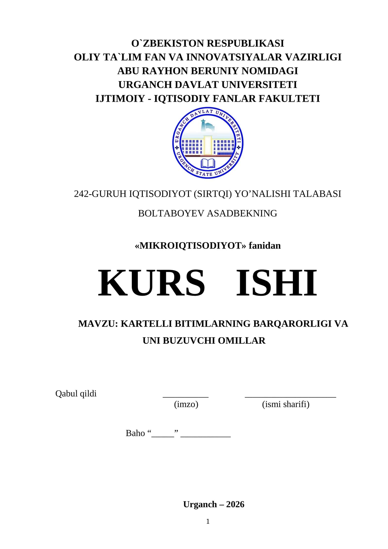 KARTELLI BITIMLARNING BARQARORLIGI VA UNI BUZUVCHI OMILLAR 1