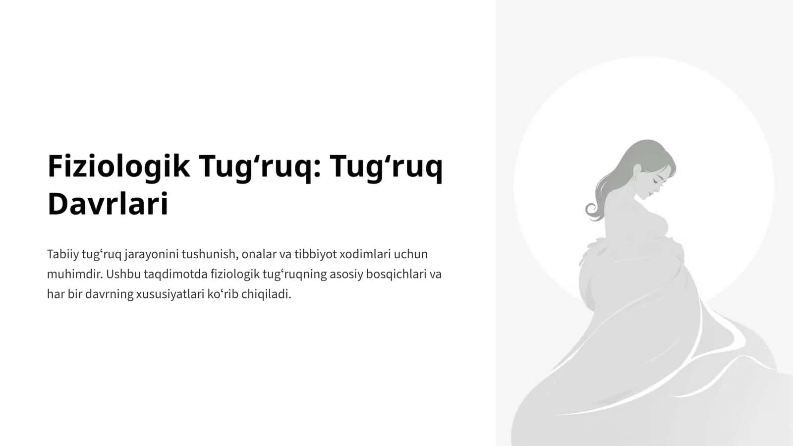 Fiziologik Tugʻruq: Tugʻruq Davrlari 1
