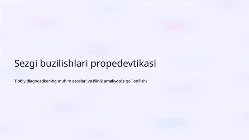 Sezgi buzilishlari propedevtikasi 1