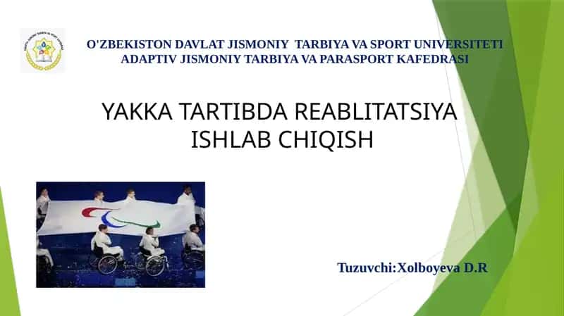 YAKKA TARTIBDA REABLITATSIYA 1