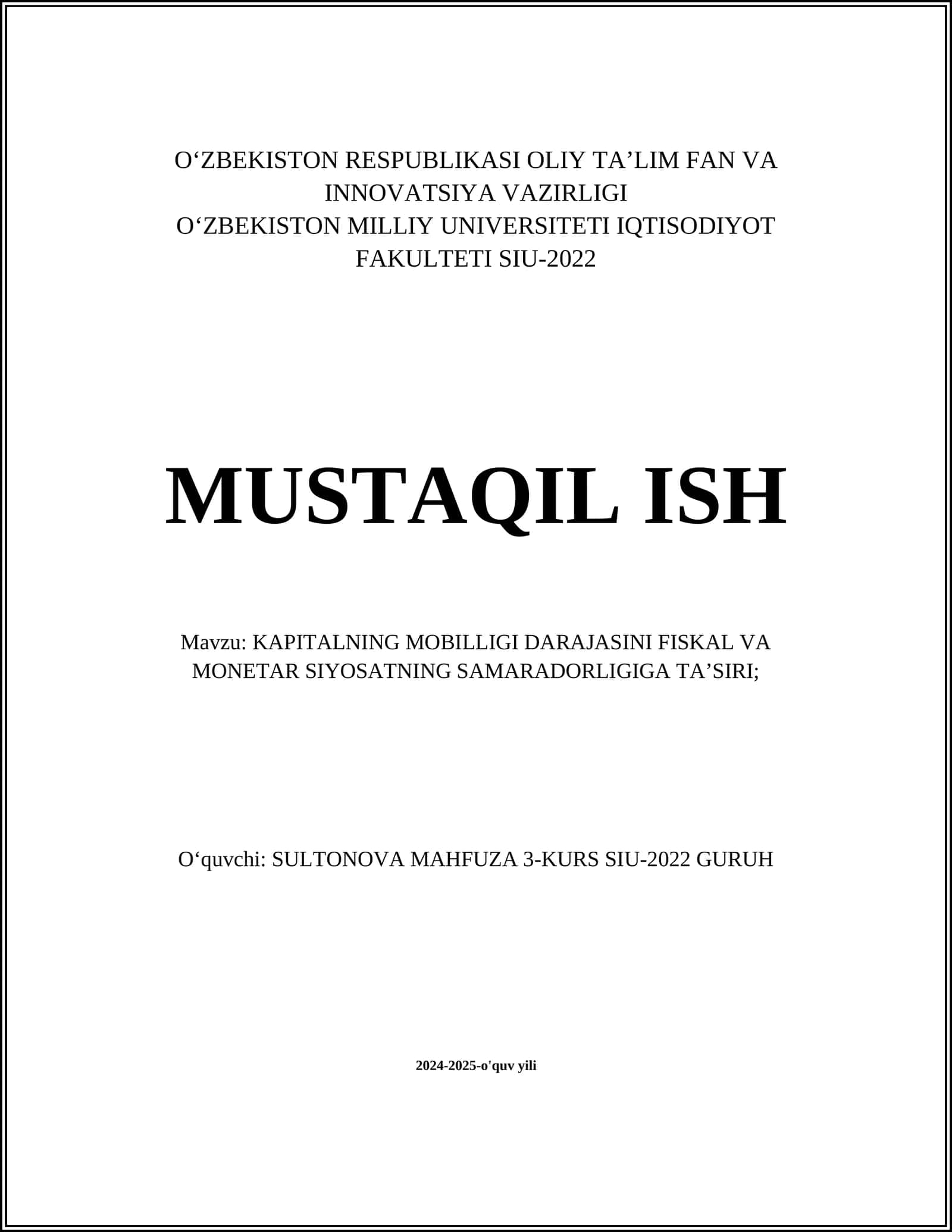 KAPITALNING MOBILLIGI DARAJASINI FISKAL VA MONETAR SIYOSATNING SAMARADORLIGIGA TA’SIRI 1