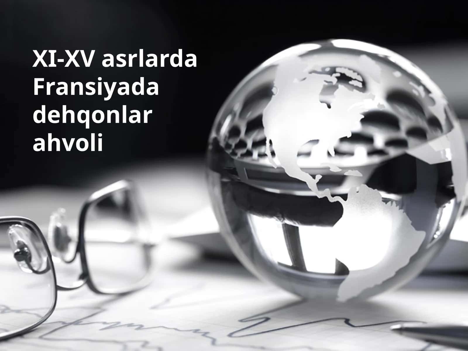 XI-XV asrlarda Fransiyada dehqonlar ahvoli 1
