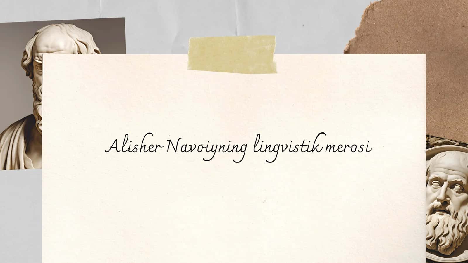 Alisher Navoiyning lingvistik merosi 1
