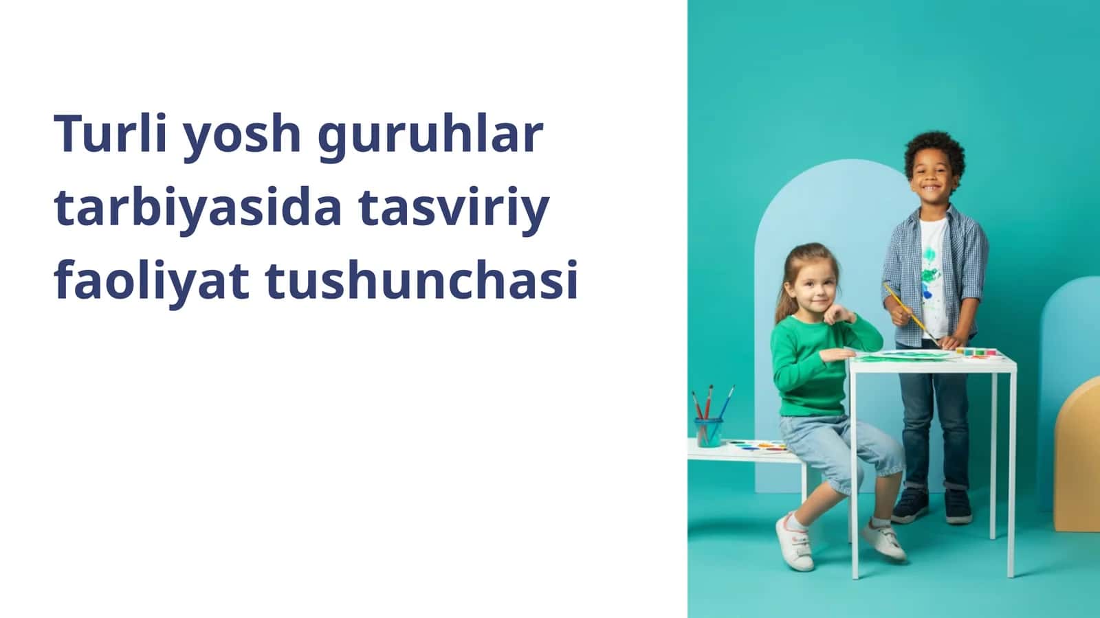Turli yosh guruhlar tarbiyasida tasviriy faoliyat tushunchasi 1