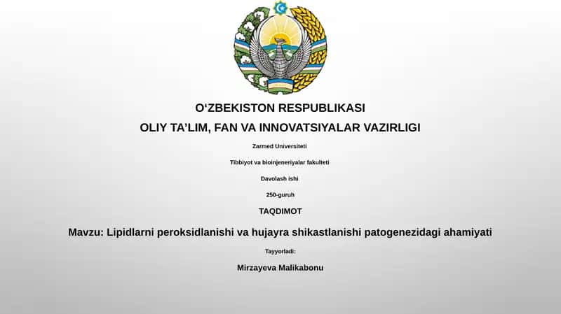 Lipidlarni peroksidlanishi va hujayra shikastlanishi patogenezidagi ahamiyati 1