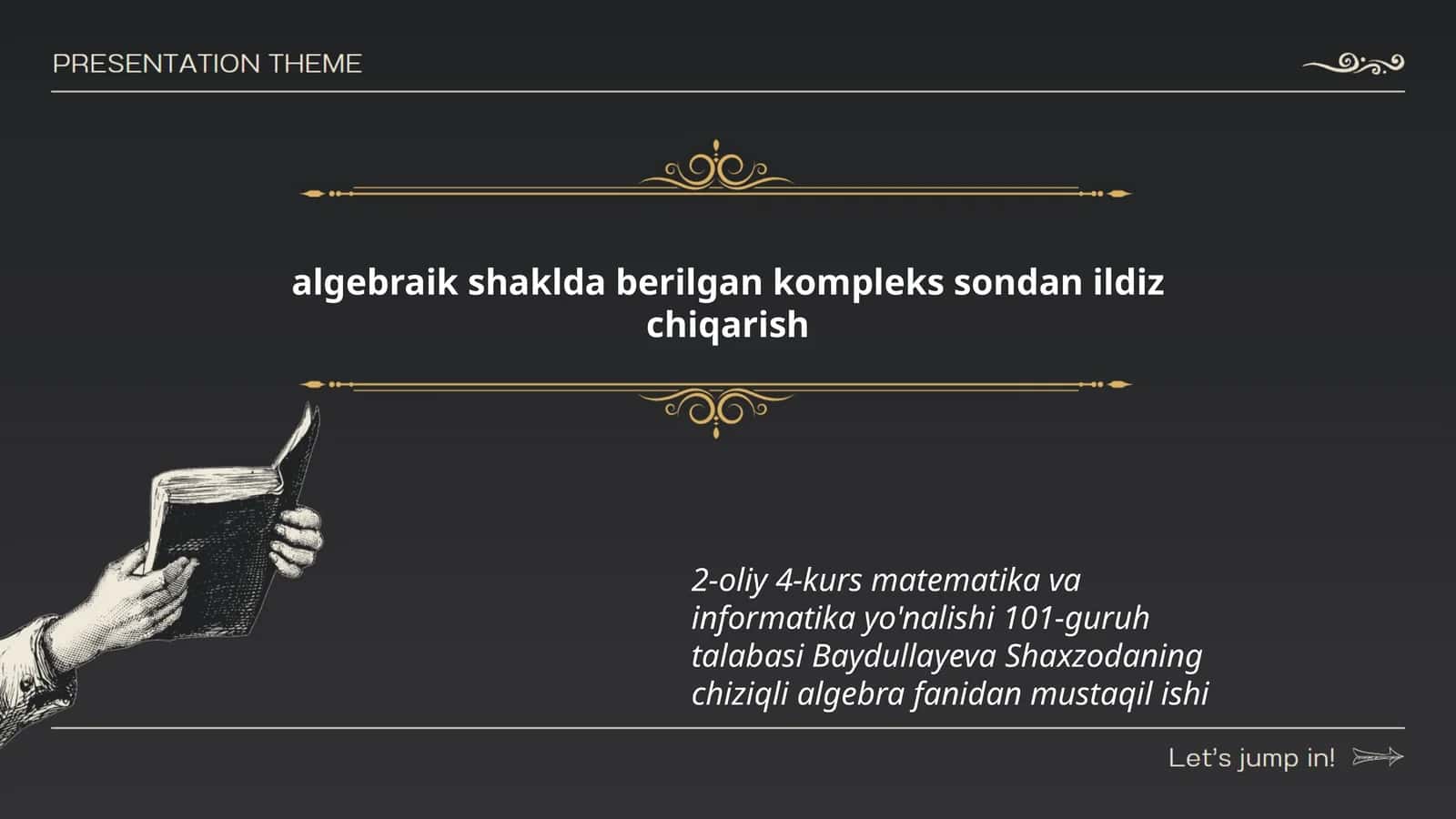 Algebraik shaklda berilgan kompleks sondan ildiz chiqarish 1