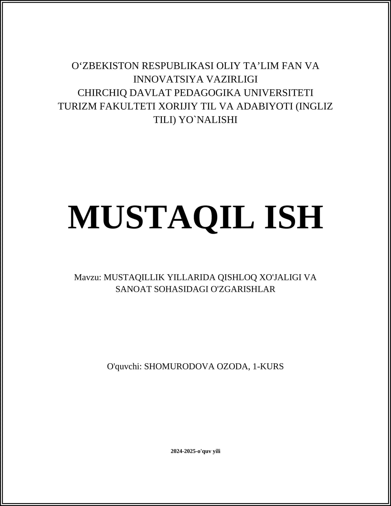 MUSTAQILLIK YILLARIDA QISHLOQ XO'JALIGI VA SANOAT SOHASIDAGI O'ZGARISHLAR 1