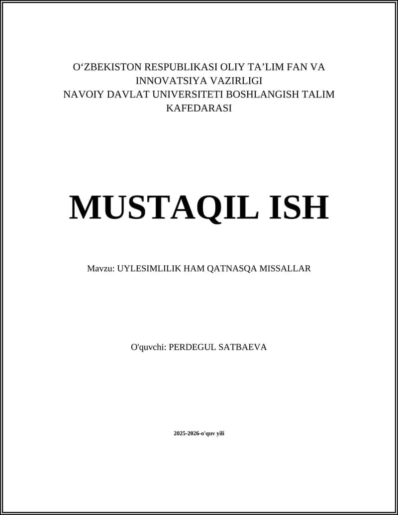 UYLESIMLILIK HAM QATNASQA MISSALLAR 1