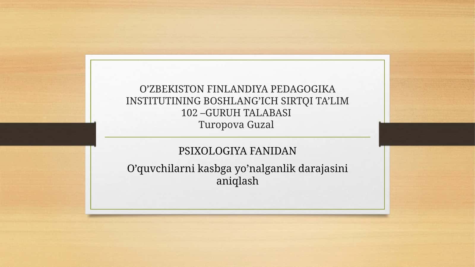 O’zbekiston Finladiya Pedagogika Institutining Boshlang’ich Sirtqi Ta’lim 1
