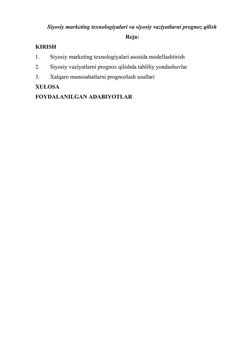 Siyosiy marketing texnologiyalari va siyosiy vaziyatlarni prognoz qilish 1