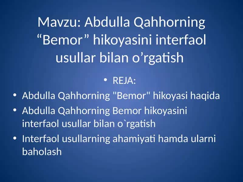Abdulla Qahhorning "Bemor" hikoyasi 1