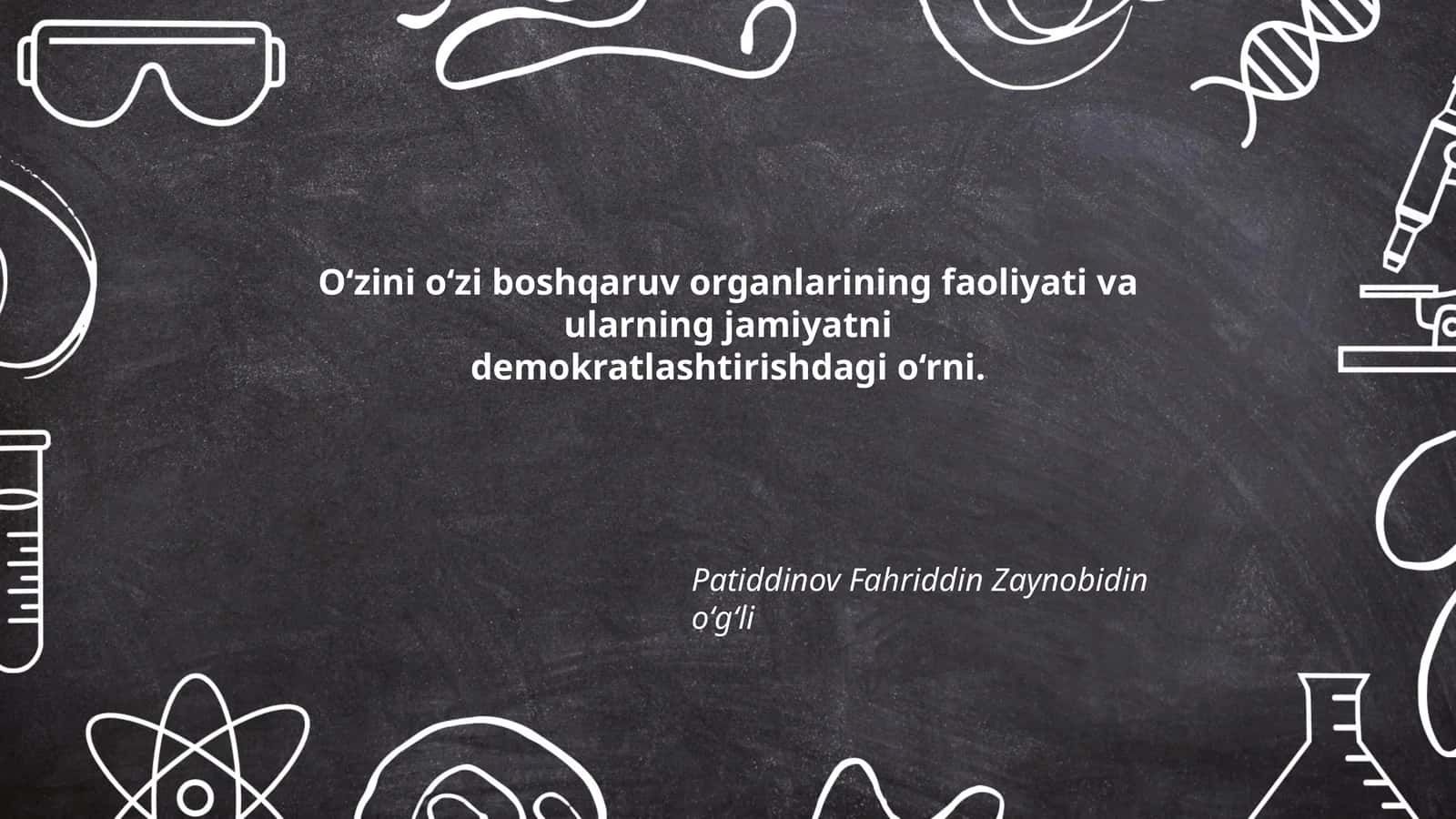 O‘zini o‘zi boshqaruv organlarining faoliyati va ularning jamiyatni demokratlashtirishdagi o‘rni 1