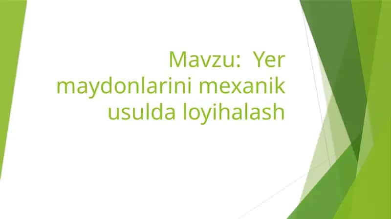 Yermaydonlarini mexanik usulda loyihalash 1