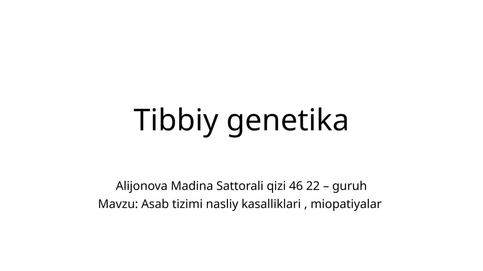 Tibbiy genetika 1