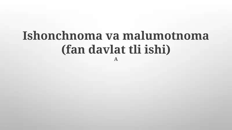 Ishonchnoma va malumotnoma (fan davlat tli ishi) 1