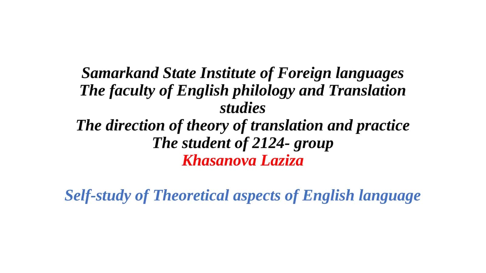 Self-study of Theoretical aspects of English language 1