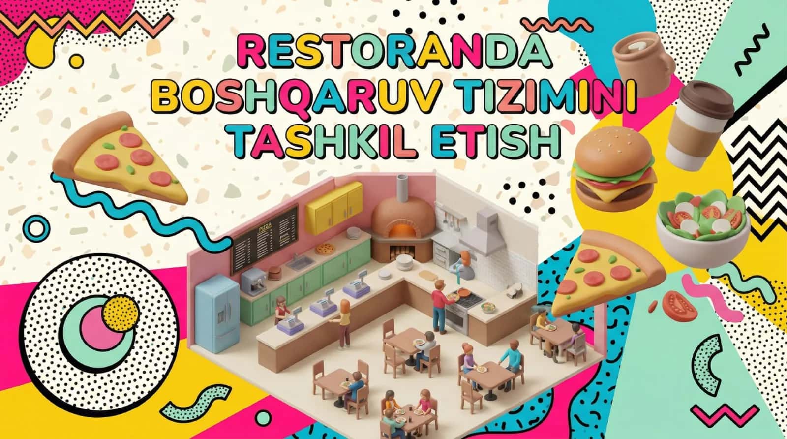 Restoranda boshqaruv tizimini loyihalash 1