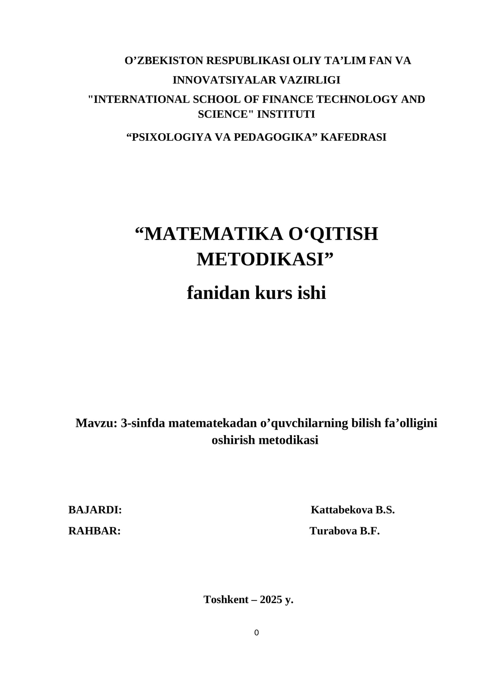 : 3-sinfda matematekadan o’quvchilarning bilish fa’olligini oshirish metodikasi KURS ISHI 1