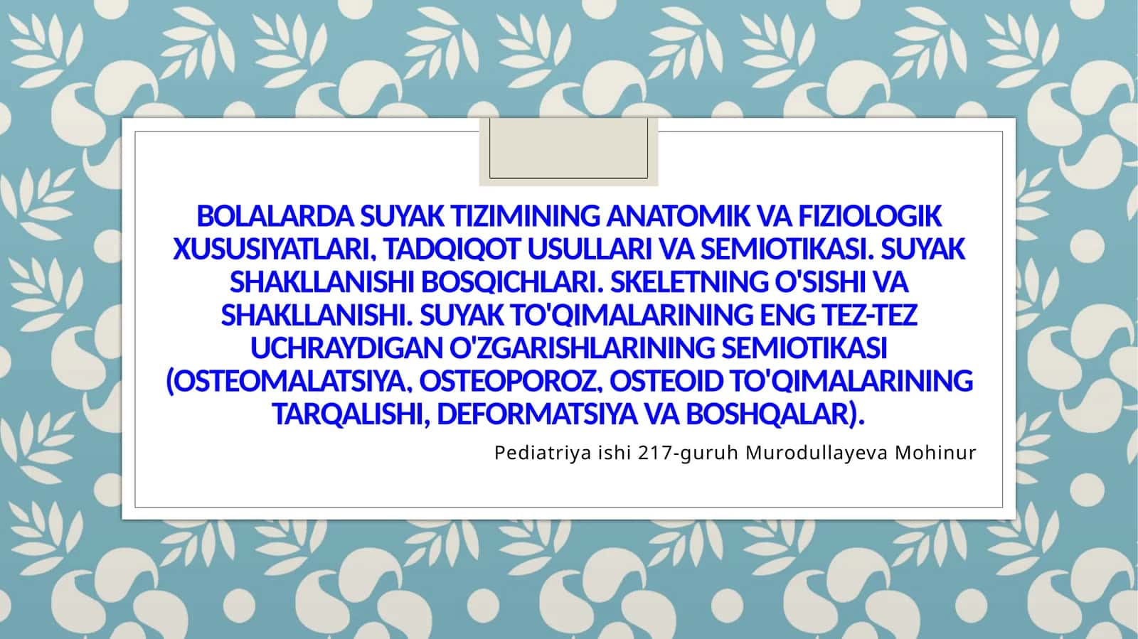 Bolalarda suyaktizimi 1