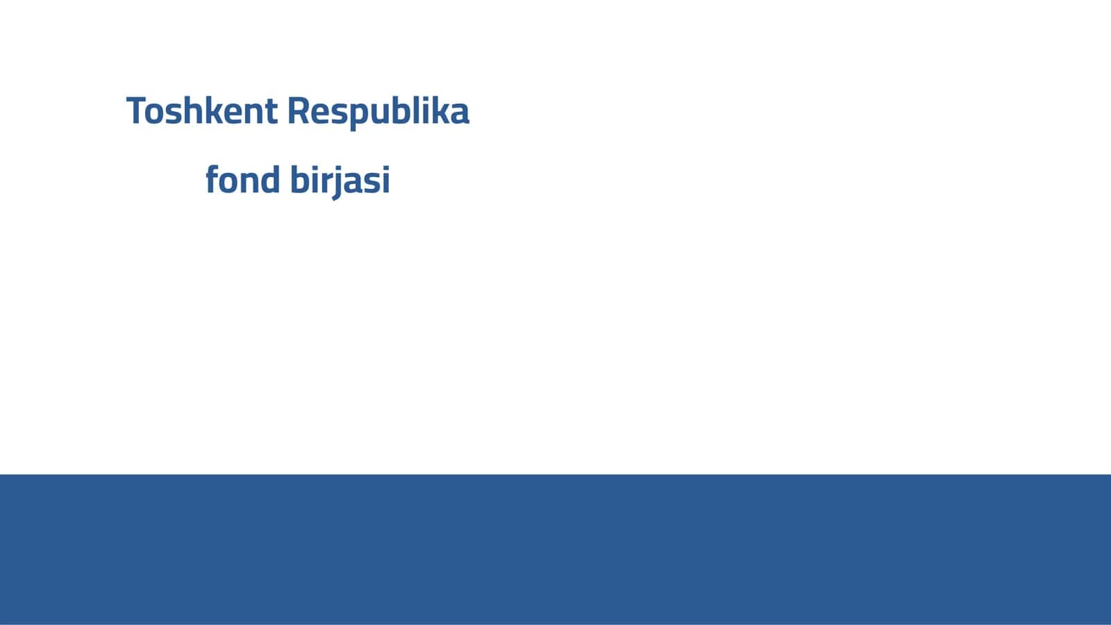 Toshkent Respublika fond birjasi 1