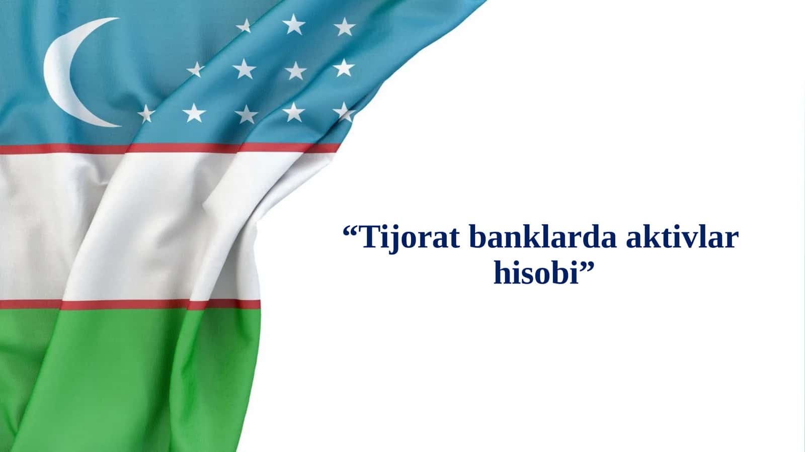 Tijorat banklarda aktivlar hisobi 1