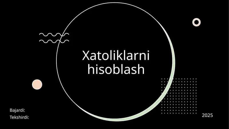 Xatoliklarni hisoblash 1