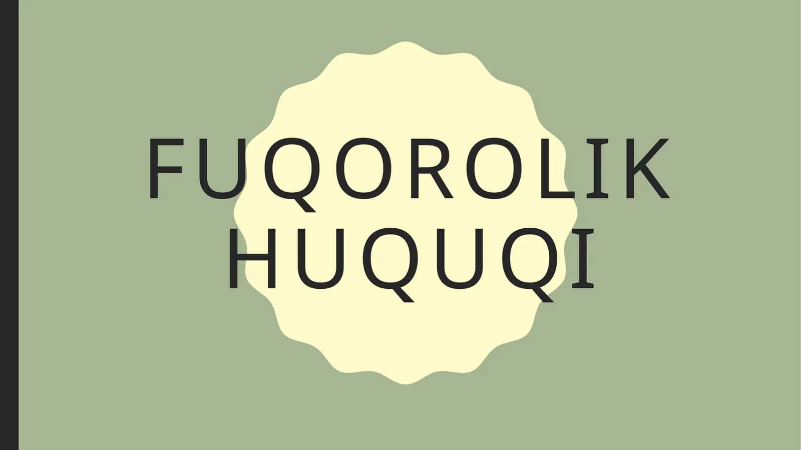 FUQOROLIK HUQUQI 1