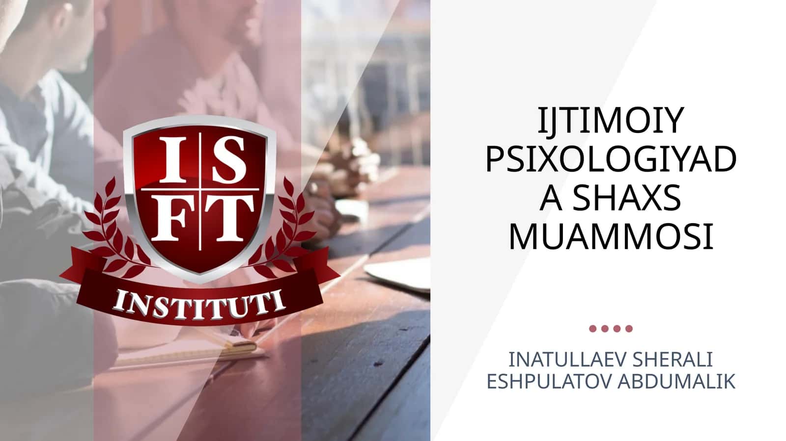 IJTIMOIY PSIXOLOGIYADA SHAXS MUAMMOSI 1