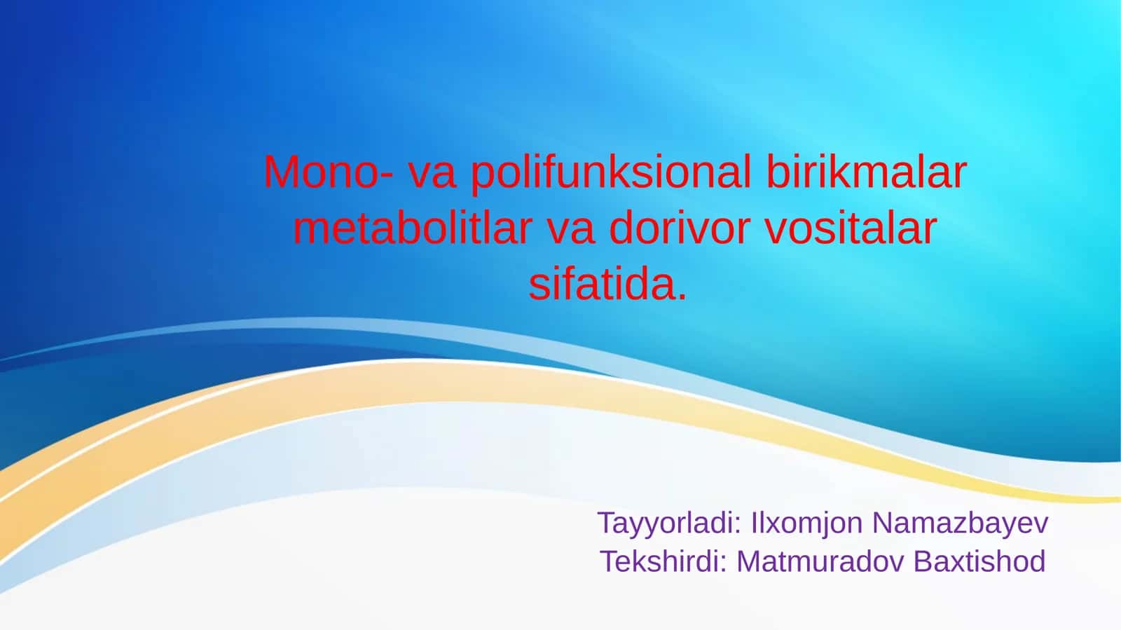 Mono- va polifunksional birikmalar metabolitlar va dorivor vositalar sifatida 1