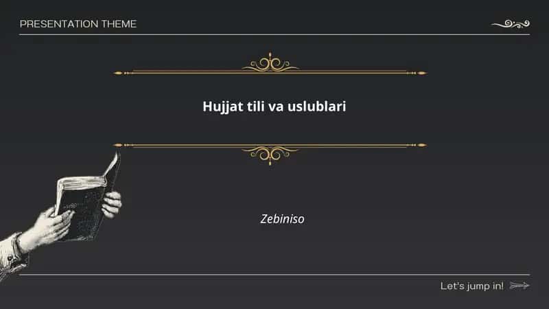 Hujjat tili va uslublari 1