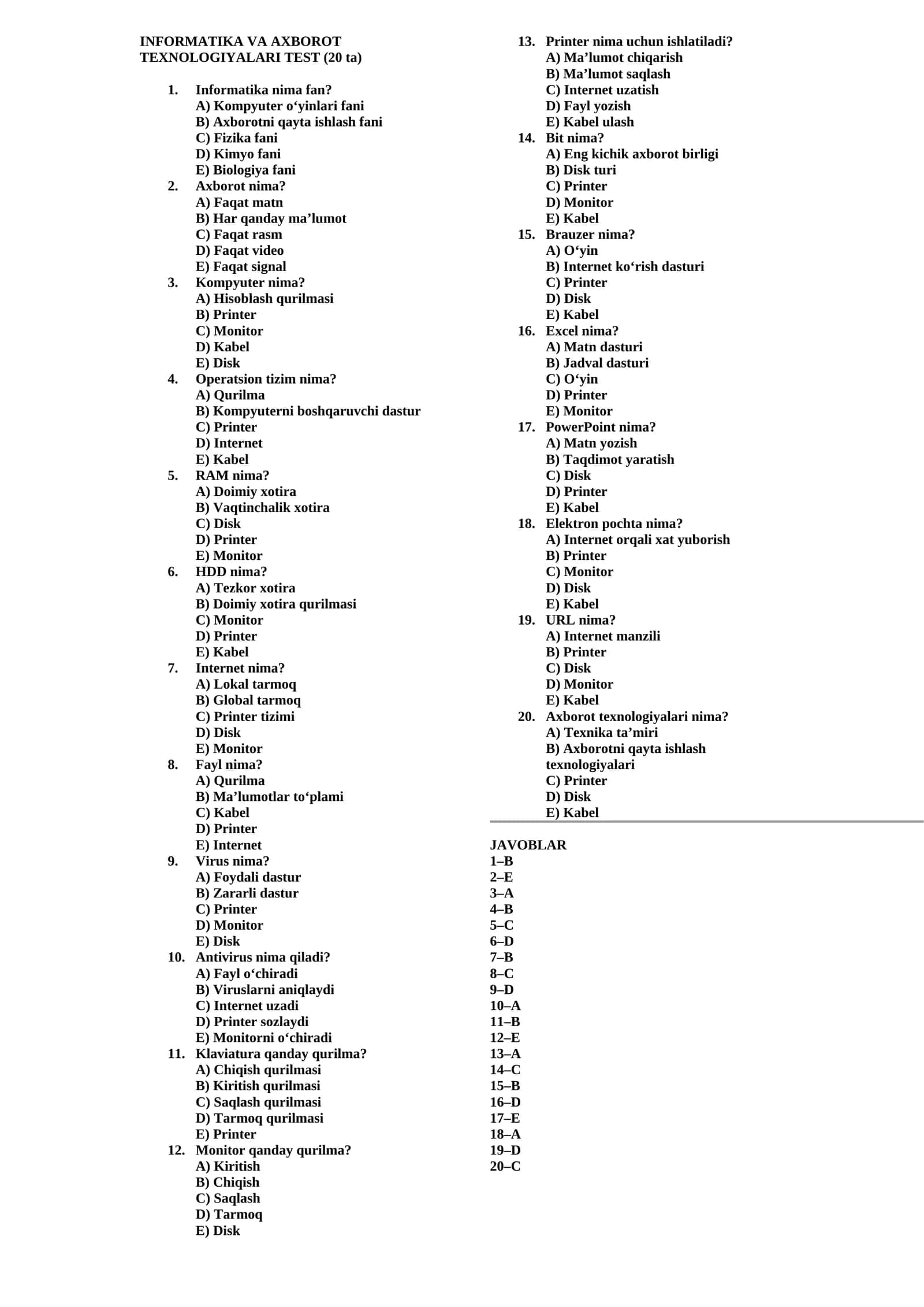 INFORMATIKA VA AXBOROT TEXNOLOGIYALARI TEST (20 ta) 1