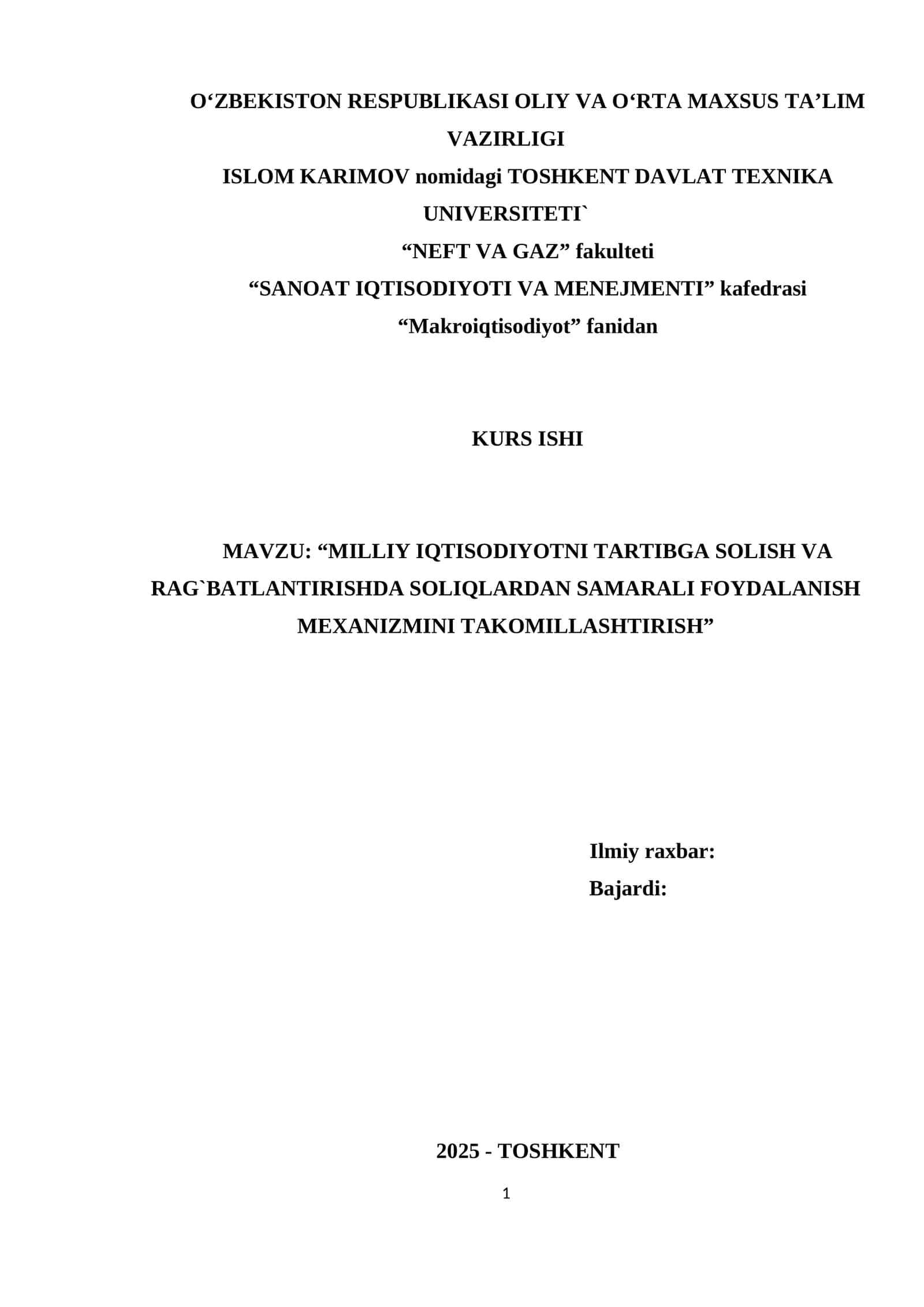 MILLIY IQTISODIYOTNI TARTIBGA SOLISH VA RAG`BATLANTIRISHDA SOLIQLARDAN SAMARALI FOYDALANISH MEXANIZMINI TAKOMILLASHTIRISH 1