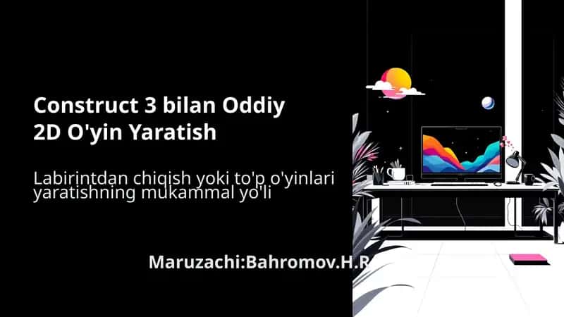 Construct-3-bilan-Oddiy-2D-Oyin-Yaratish 1