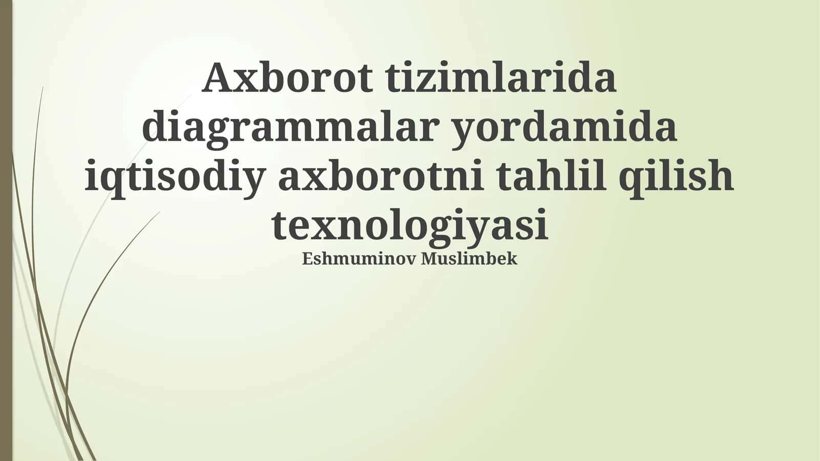 Iqtisodiy ma'lumotlarni tahlil qilishda diagrammalarning roli va ahamiyati 1