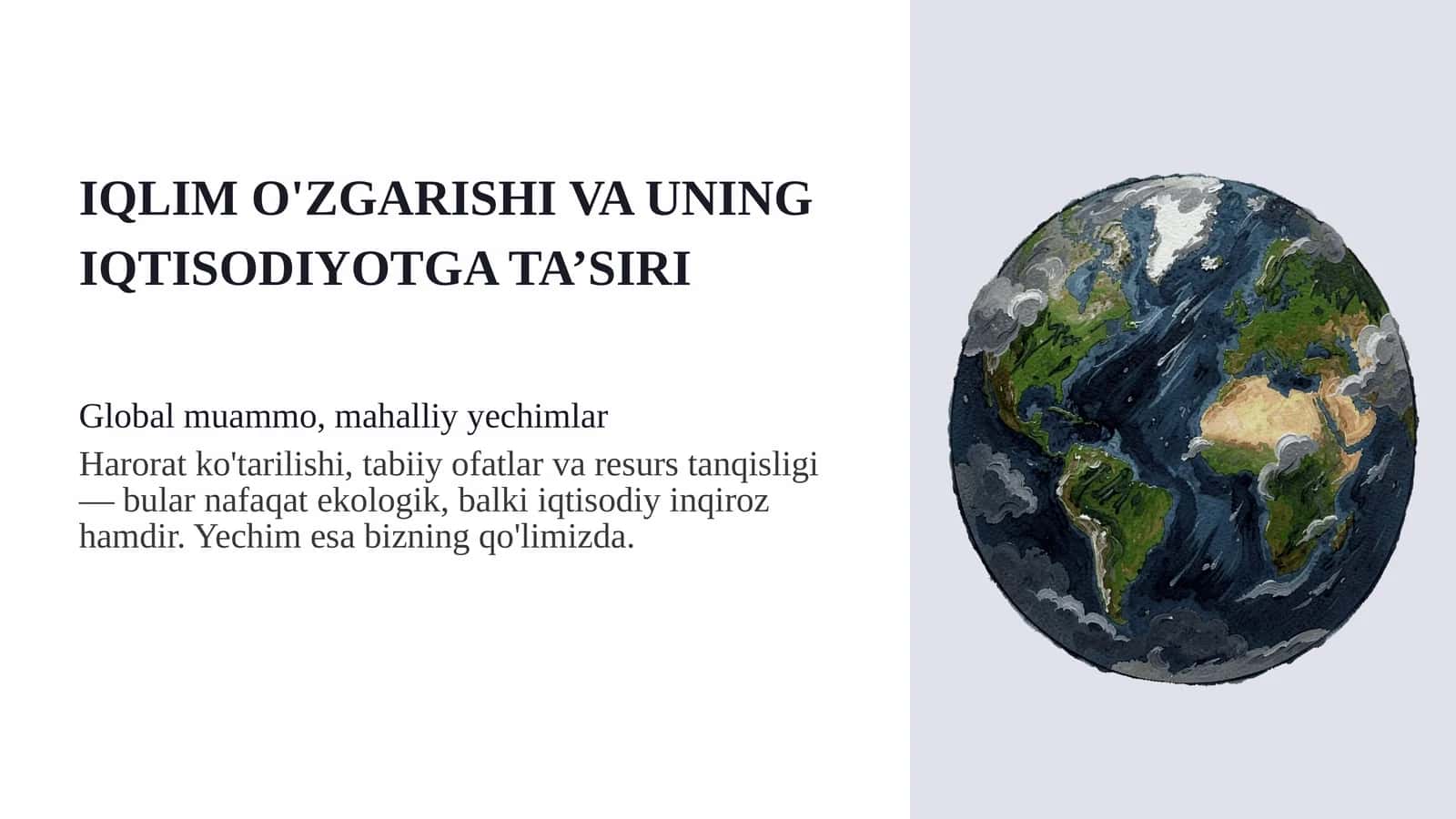 Iqlim o'zgarishi va uning iqtisodiyotga ta'siri 1