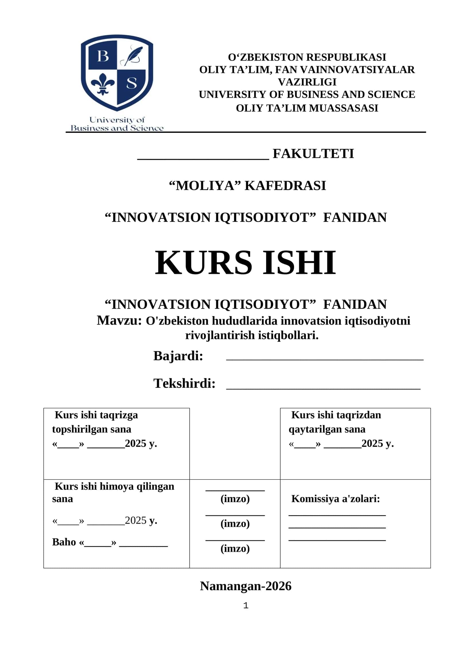 Kurs ishi "Innovatsion iqtisodiyotni rivojlantirish istiqbollari" 1