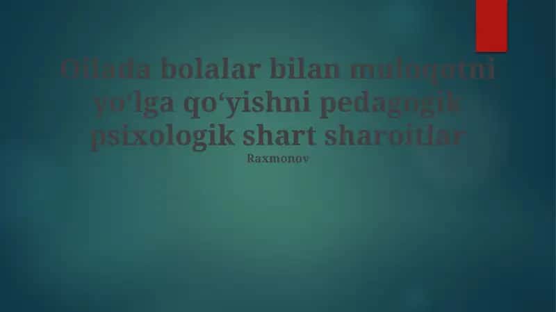 Oilada Bola Bilаn Muloqotni Yo'lga Qo'yishning Pedagogik Shartlari 1