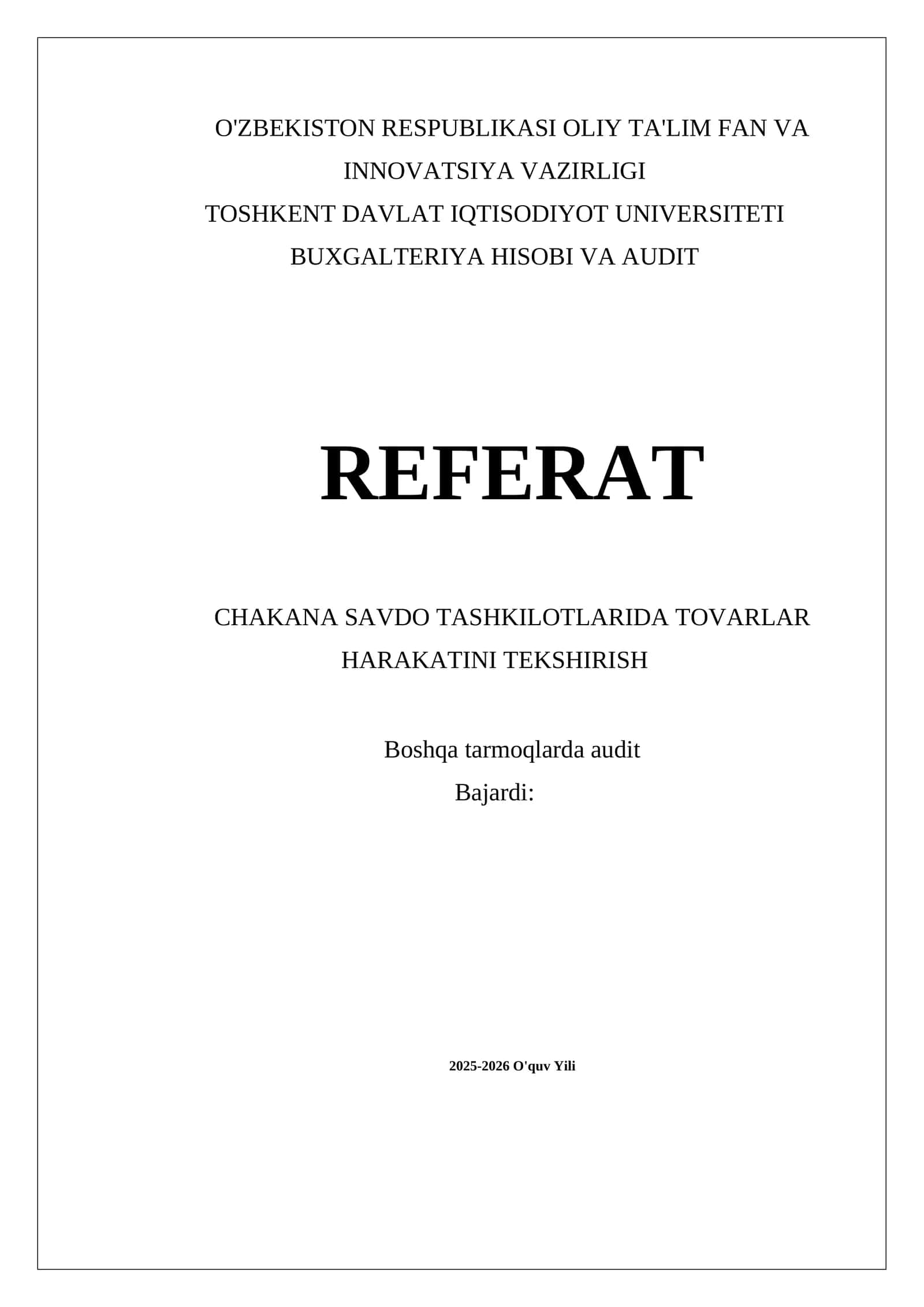 Tovarlar harakatini tekshirish mavzusi 1