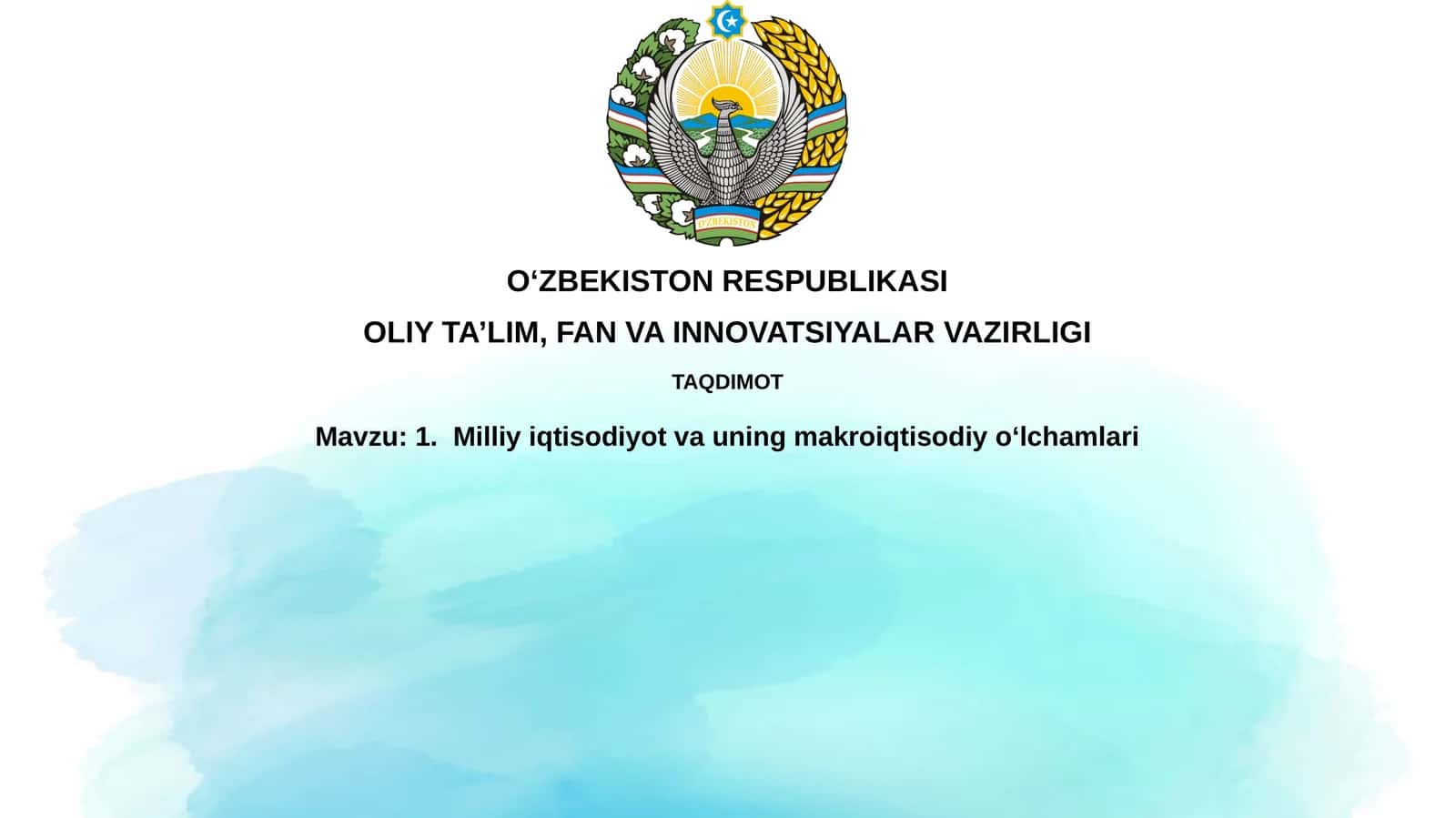 Milliy Iqtisodiyot va uning makroiqtisodiyo‘lchamlari 1