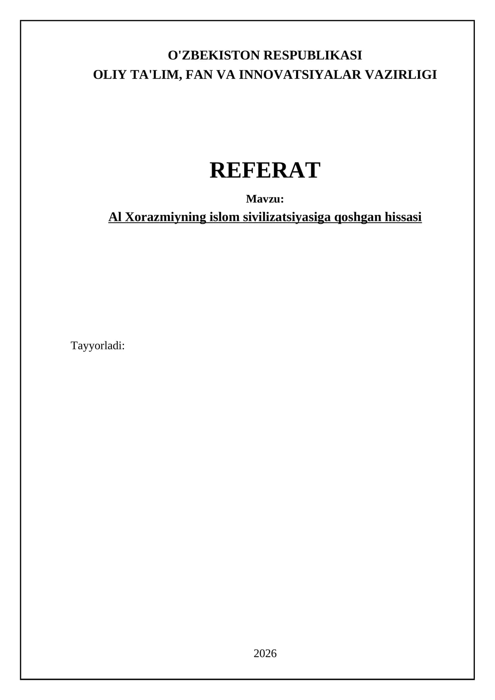 Al-Xorazmiyning islom sivilizatsiyasiga qoshgan hissasi 1