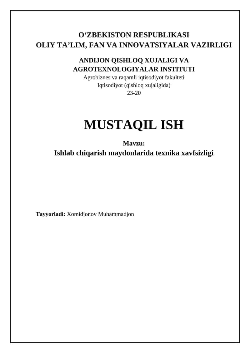 Ishlab chiqarish maydonlarida texnika xavfsizligi 1
