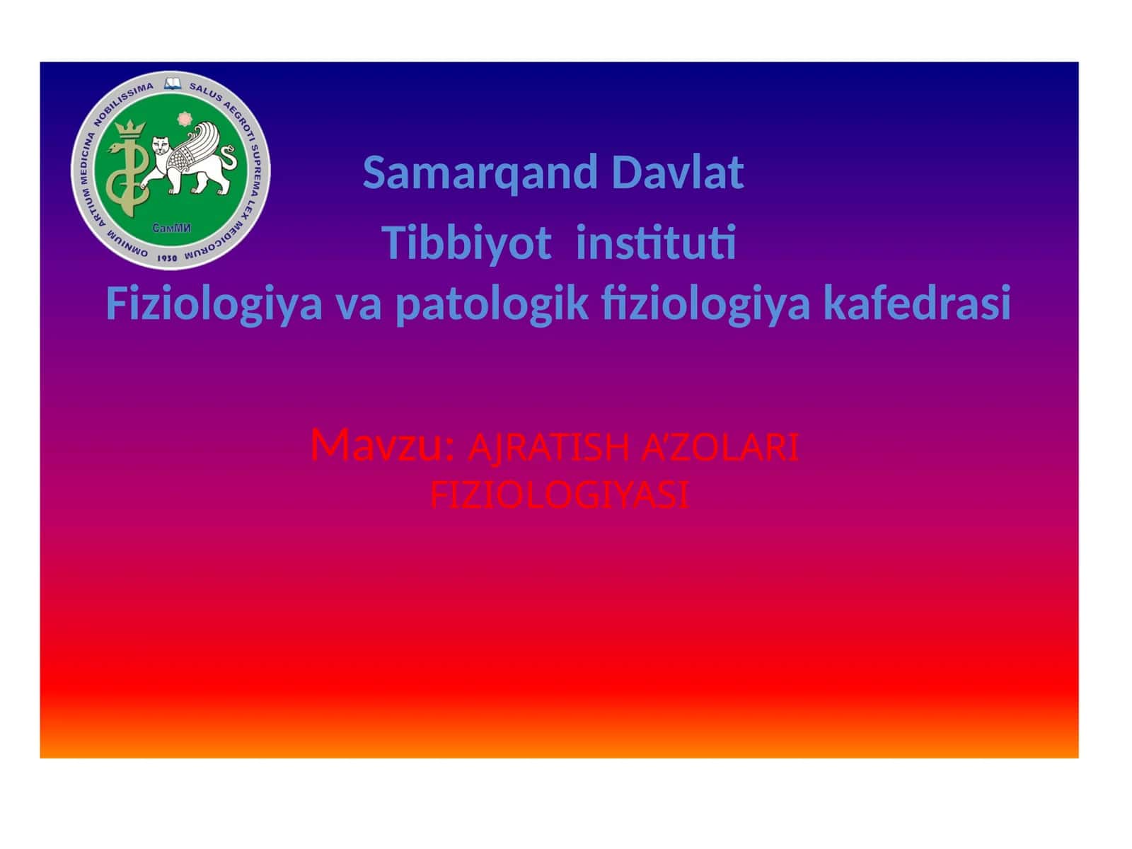AJRATISH A’ZOLARI FIZIOLOGIYASI 1