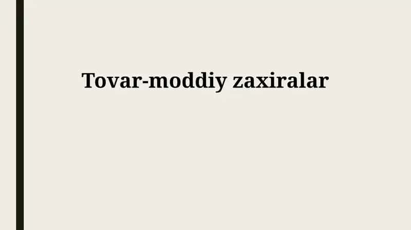 Tovar-moddiy zahiralari 1