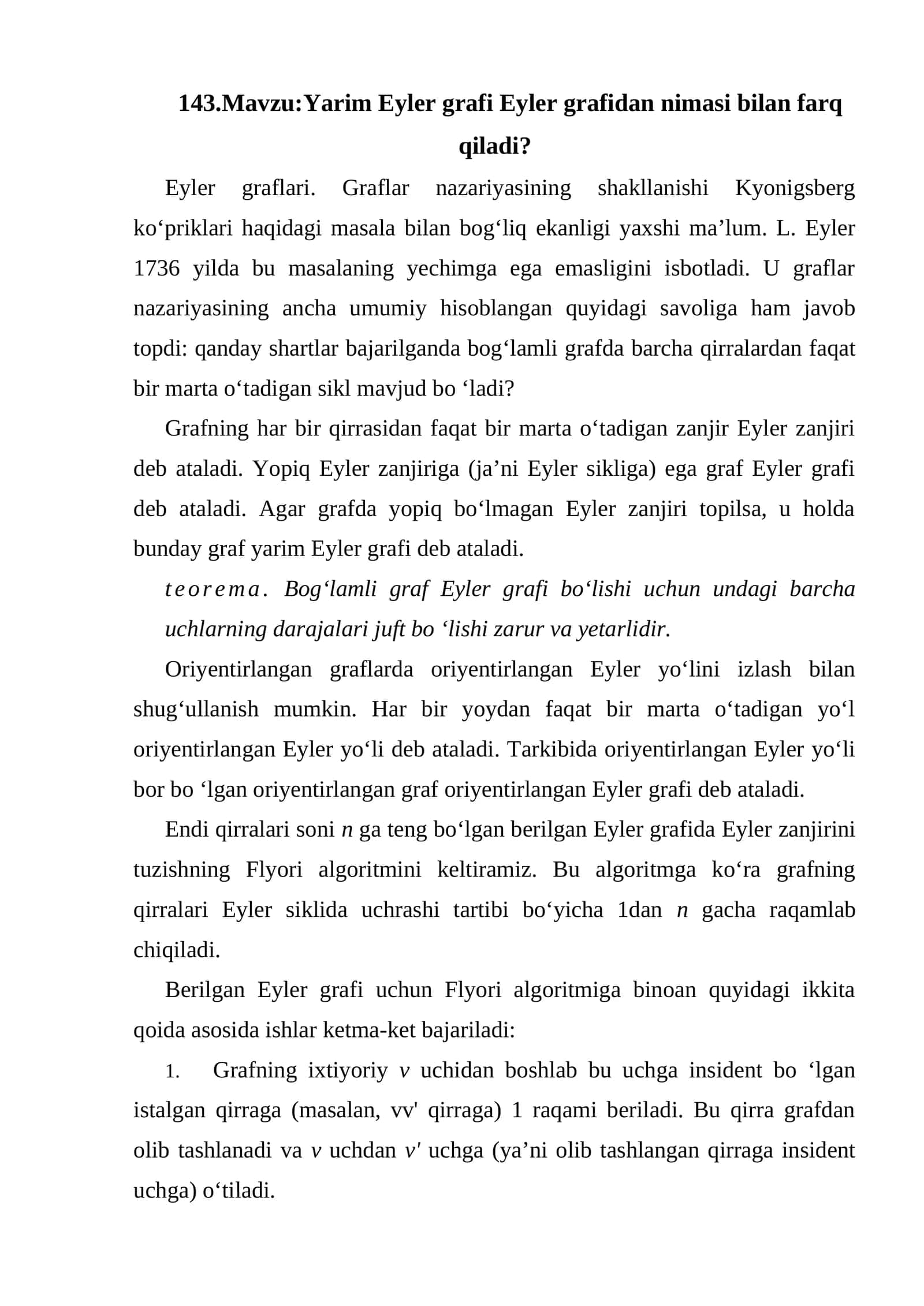 Yarim Eyler grafi Eyler grafidan nimasi bilan farq qiladi? 1