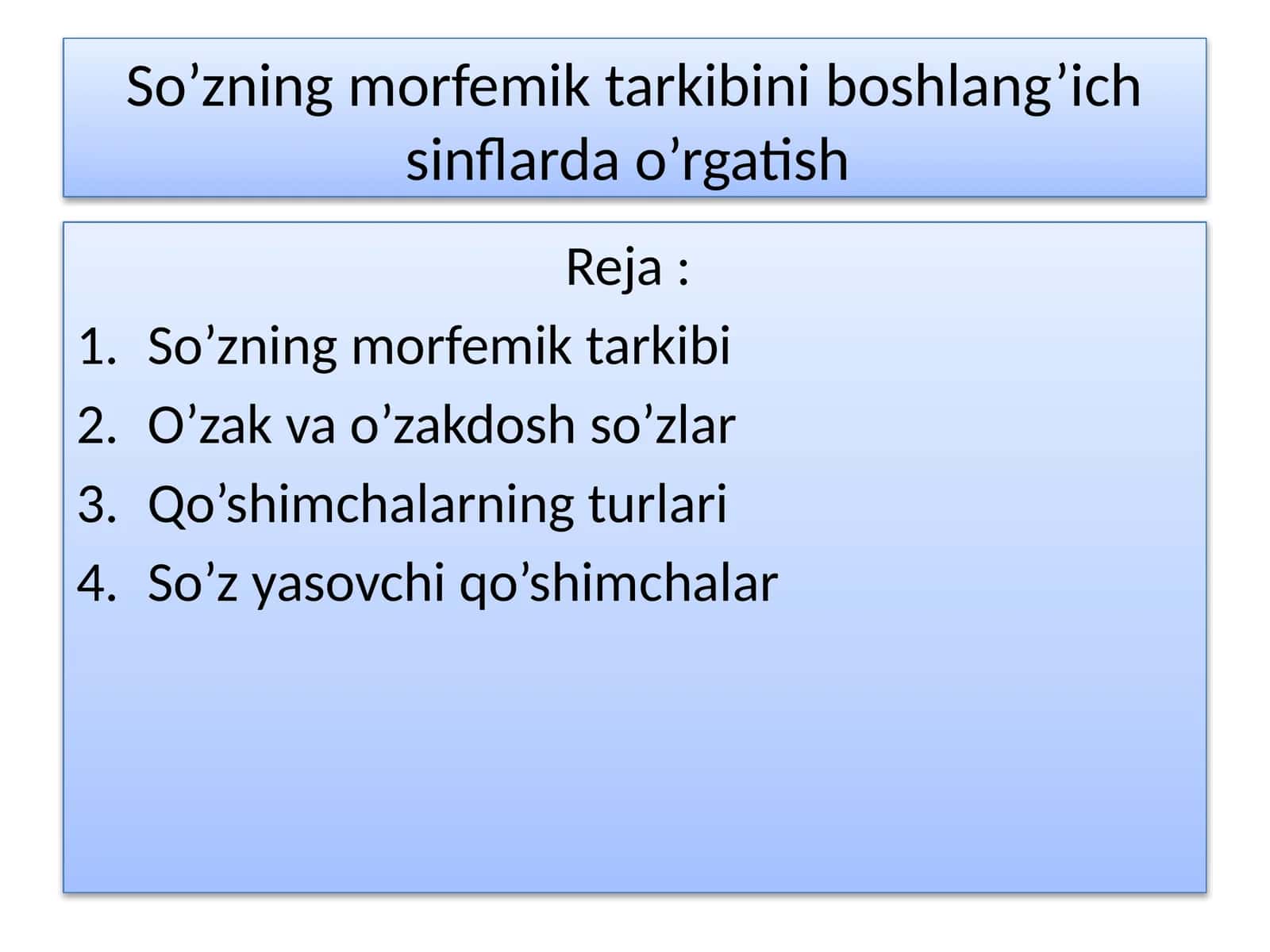 So’zning morfemik tarkibini boshlang’ich sinflarda o’rgatish 1