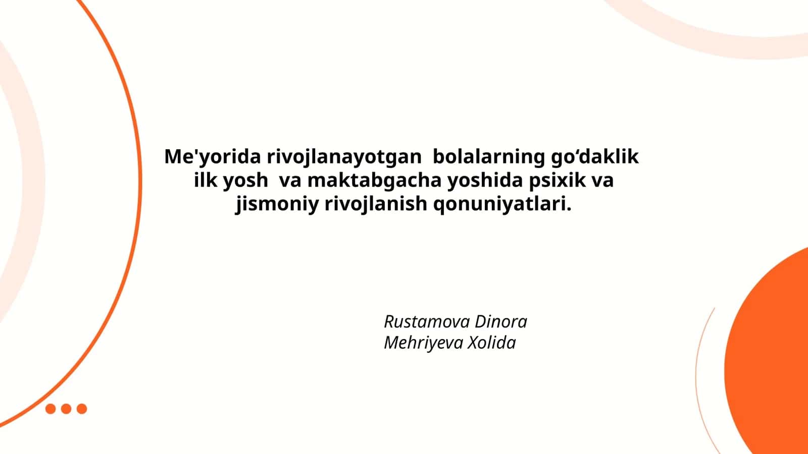 Psixik va jismoniy rivojlanish qonuniyatlari 1