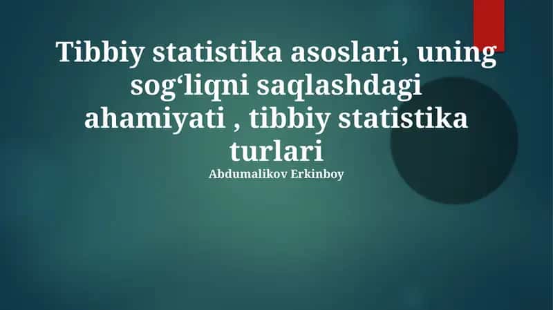 Tibbiy statistika asoslari 1