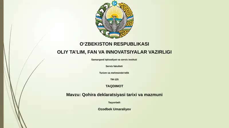 Qohira deklaratsiyasi tarixi va mazmuni 1