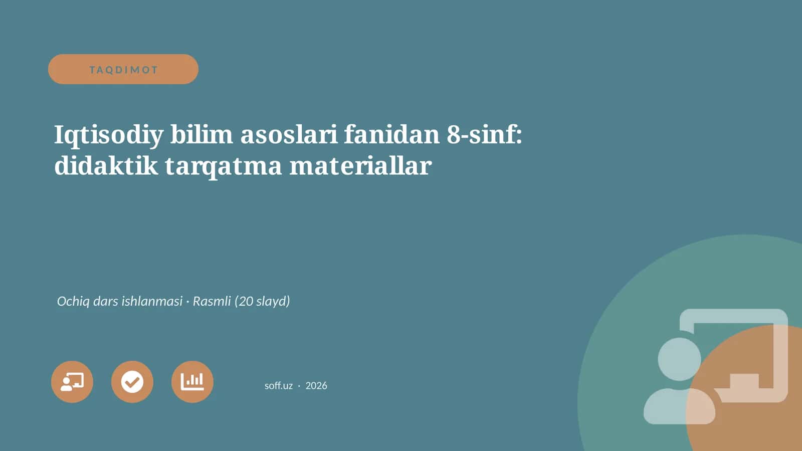 Iqtisodiy bilim asoslari fanidan 8-sinf: didaktik tarqatma materiallar 1